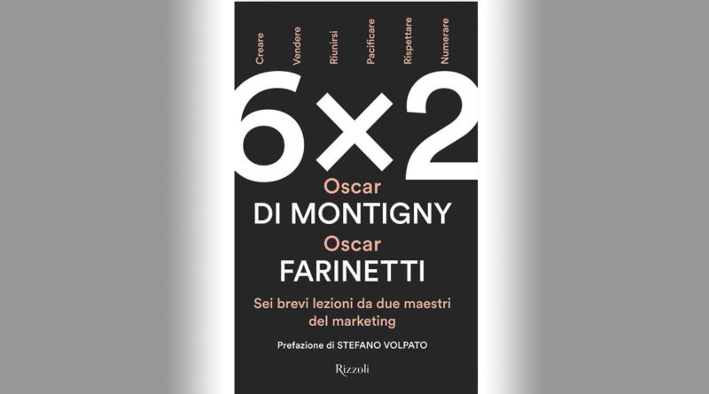 OSCAR DI MONTIGNY e OSCAR FARINETTI – “6×2” – Ed. Rizzoli